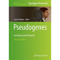 Pseudogenes: Functions and Protocols [Hardcover]