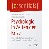 Psychologie in Zeiten der Krise: Eine wirtschaftspsychologische Analyse der Coro [Paperback]