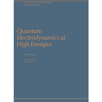 QUANTUM ELECTRODYNAMICS HIGH E [Hardcover]