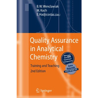 Quality Assurance in Analytical Chemistry: Training and Teaching [Hardcover]