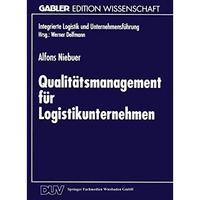 Qualit?tsmanagement f?r Logistikunternehmen [Paperback]