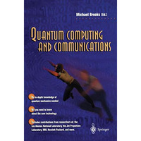 Quantum Computing and Communications [Paperback]