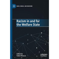 Racism in and for the Welfare State [Paperback]