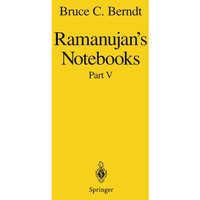 Ramanujans Notebooks: Part V [Paperback]