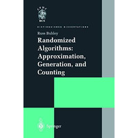 Randomized Algorithms: Approximation, Generation, and Counting [Paperback]