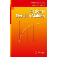 Rational Decision Making [Paperback]