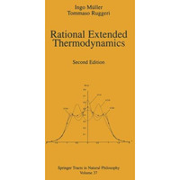 Rational extended thermodynamics [Paperback]