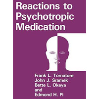 Reactions to Psychotropic Medication [Paperback]