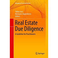 Real Estate Due Diligence: A Guideline for Practitioners [Paperback]