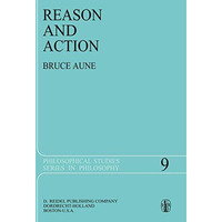 Reason and Action [Hardcover]