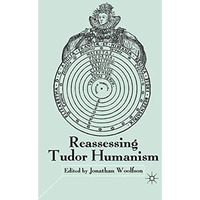 Reassessing Tudor Humanism [Paperback]