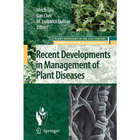 Recent Developments in Management of Plant Diseases [Paperback]