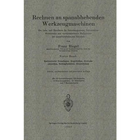 Rechnen an spanabhebenden Werkzeugmaschinen: Ein Lehr- und Handbuch f?r Betriebs [Paperback]