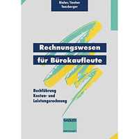 Rechnungswesen f?r B?rokaufleute: Buchf?hrung Kosten- und Leistungsrechnung [Paperback]