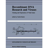 Recombinant DNA Research and Viruses: Cloning and Expression of Viral Genes [Paperback]