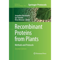 Recombinant Proteins from Plants: Methods and Protocols [Paperback]