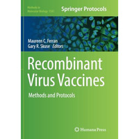 Recombinant Virus Vaccines: Methods and Protocols [Paperback]