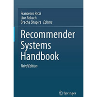 Recommender Systems Handbook [Hardcover]