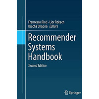 Recommender Systems Handbook [Paperback]