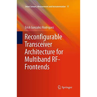 Reconfigurable Transceiver Architecture for Multiband RF-Frontends [Paperback]