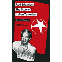 Red Brigades: The Story of Italian Terrorism [Paperback]