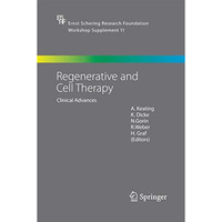 Regenerative and Cell Therapy: Clinical Advances [Paperback]