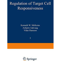 Regulation of Target Cell Responsiveness [Paperback]