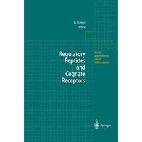 Regulatory Peptides and Cognate Receptors [Paperback]