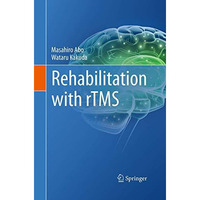 Rehabilitation with rTMS [Paperback]