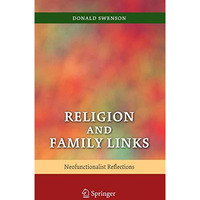 Religion and Family Links: Neofunctionalist Reflections [Hardcover]