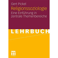 Religionssoziologie: Eine Einf?hrung in zentrale Themenbereiche [Paperback]