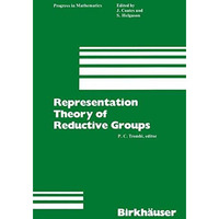 Representation Theory of Reductive Groups: Proceedings of the University of Utah [Paperback]