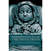 Representations of Childhood Death [Hardcover]