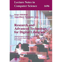 Research and Advanced Technology for Digital Libraries: Third European Conferenc [Paperback]