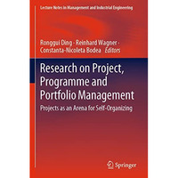 Research on Project, Programme and Portfolio Management: Projects as an Arena fo [Paperback]