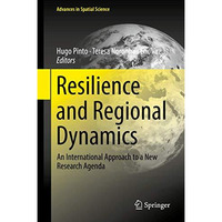 Resilience and Regional Dynamics: An International Approach to a New Research Ag [Hardcover]