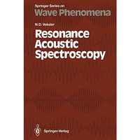 Resonance Acoustic Spectroscopy [Paperback]