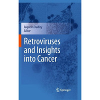 Retroviruses and Insights into Cancer [Hardcover]