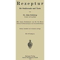 Rezeptur f?r Studierende und ?rzte [Paperback]