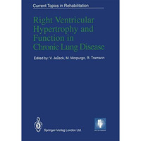 Right Ventricular Hypertrophy and Function in Chronic Lung Disease [Paperback]