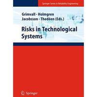 Risks in Technological Systems [Hardcover]