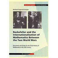 Rockefeller and the Internationalization of Mathematics Between the Two World Wa [Hardcover]