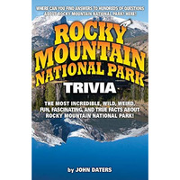 Rocky Mountain National Park Trivia [Paperback]