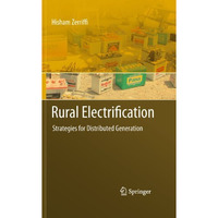 Rural Electrification: Strategies for Distributed Generation [Hardcover]