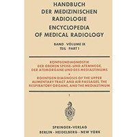 R?ntgendiagnostik der Oberen Speise- und Atemwege, der Atemorgane und des Medias [Paperback]