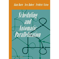 Scheduling and Automatic Parallelization [Paperback]