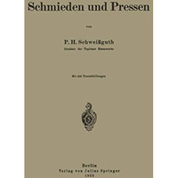 Schmieden und Pressen [Paperback]