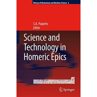 Science and Technology in Homeric Epics [Paperback]