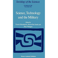 Science, Technology and the Military: Volume 12/1 & Volume 12/2 [Hardcover]