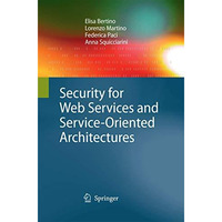 Security for Web Services and Service-Oriented Architectures [Paperback]